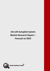 Aircraft Autopilot System Market.pdf