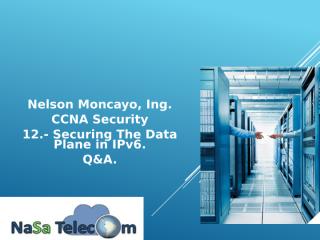 12.- Securing the Data Plance in IPv6 Q&A.pptx